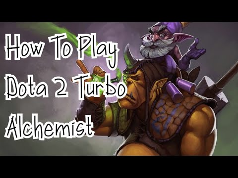 How To Play Dota 2 Turbo (Alchemist) Beginner