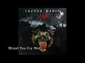 Trevor Rabin - Heard You Cry Wolf