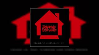 EverybodyKnowsLo - Trapping Out The Garage