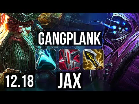 GANGPLANK vs JAX (TOP) | 8/1/4, 1.9M mastery, 600+ games, Dominating | KR Diamond | 12.18