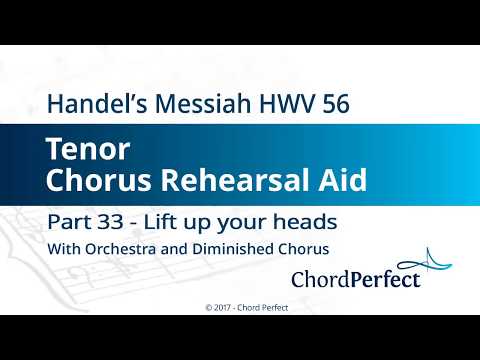 Handel's Messiah Part 33 - Lift up your heads - Tenor Chorus Rehearsal Aid