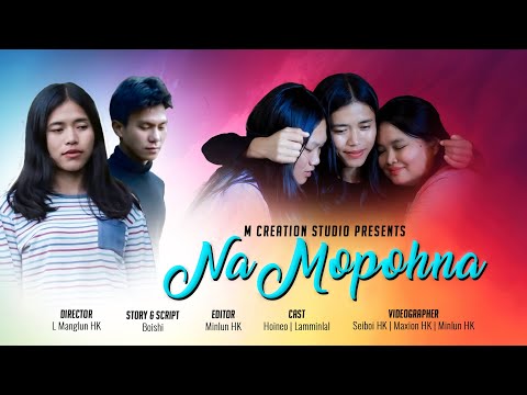 Na Mopohna | Thadou-Kuki Short Film | Full Video