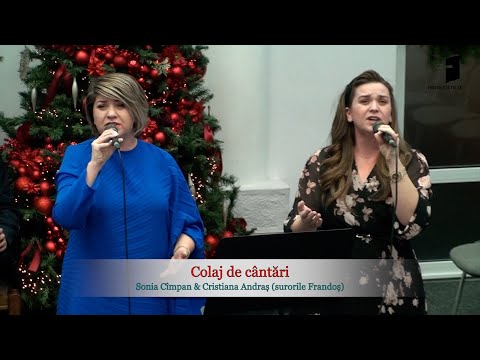 Colaj de cântări - Sonia Cîmpan & Cristiana Andraș (surorile Frandoș)