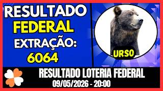 AO VIVO - Resultado LOTERIA FEDERAL 20:00 | 09/05/2026