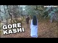 Gore and Kashi Full Video | Aau gore aau- ORIGINAL VIDEO | Gore kashi full movie- full song