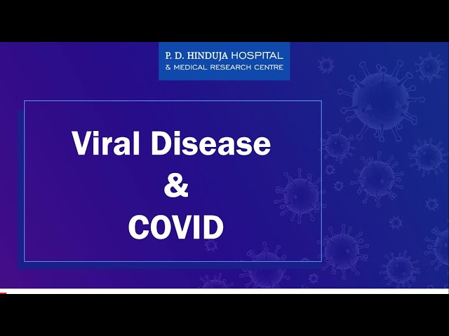 Viral Disease & COVID