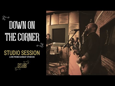 Bosak & The Second Hand Band - Down On The Corner (CCR cover, Live from Sunday Studios)
