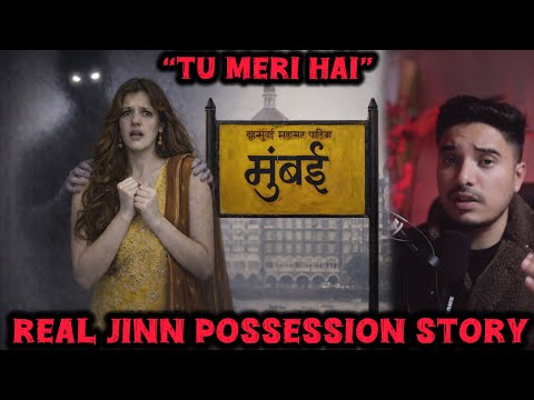 Real story of JINN Possession In MUMBAI🩸 | Stories By Dee