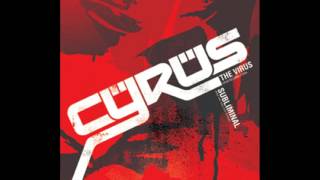 Cyrus The Virus - Subliminal [Full Album]