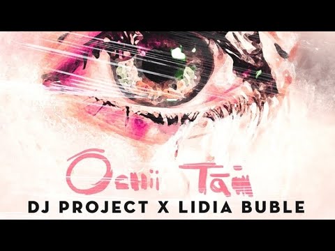 DJ Project x Lidia Buble - Ochii Tai (@dj-dark Remix ) #djdark #housemusic #djproject