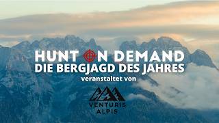 Die Bergjagd des Jahres I Auf Pirsch in den Alpen Kärntens
