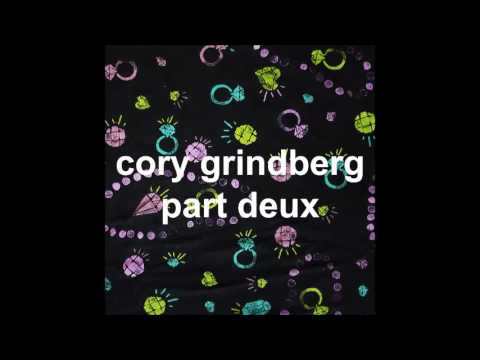 cory grindberg - part deux