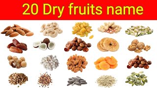 20 dry fruits name, dry fruits name, #dryfruits