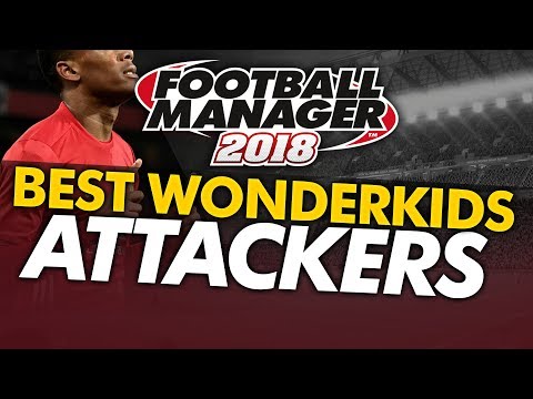 Football Manager 2018 Wonderkids: Attacker Shortlist