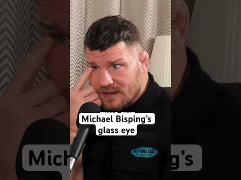 Michael Bisping’s glass eye