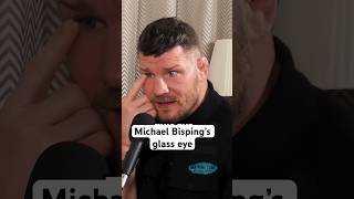 Michael Bisping’s glass eye