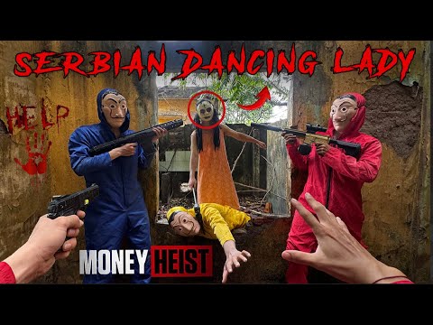 SERBIAN DANCING LADY vs MONEY HEIST ESCAPE IN REAL LIFE 28 | Parkour POV HORROR Movie Chase