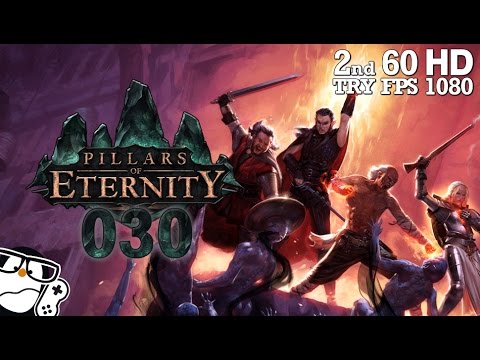 Pillars of Eternity #030 - Brauche Navi [Deutsch|German] Eisenurteil | Schwer