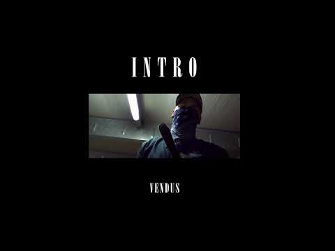 Vendus - Intro [prod. NSM Beats]