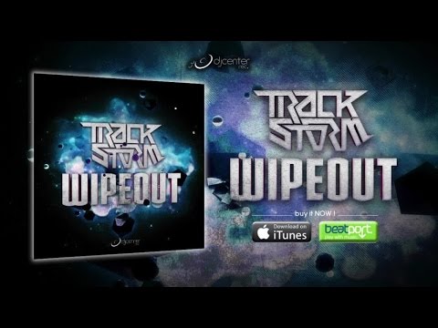 Trackstorm - Wipeout [Promo Medley]