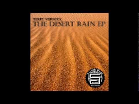 Terry Vernixx - The Desert Rain EP (2012)
