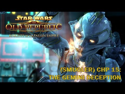 SWTOR Knights of the Fallen Empire - Smuggler #15: The Gemini Deception