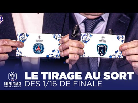 Un DERBY PSG-PFC : Le tirage au sort complet des 16èmes de finale de Coupe de France !
