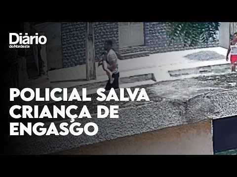 Criança de 2 anos é salva de engasgo por policial civil em Crateús (CE)