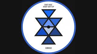 Shaf Huse - Diggy Shit! SGR032