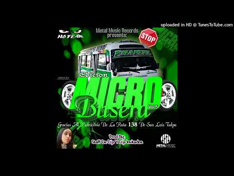 Sandungueo Mix Vol 5 - Diego DJ 🔊 Metal Music Records El Salvador 🇸🇻 Edición Microbusera Vol.5
