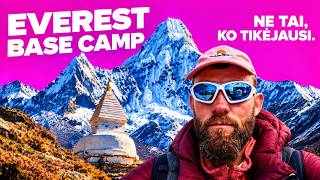 VIENAS į Everest Base Camp: Ne tai, ko tikėjausi