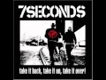 7 Seconds - All Came Undone