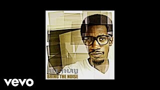 Ale-Jhay - Bring The Noise (AUDIO)
