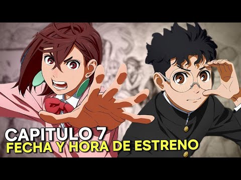 DAN DA DAN SEASON 2 CHAPTER 7 - RELEASE DATE AND TIME (ANIME CRUNCHYROLL)