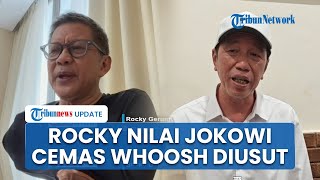Skala Korupsi Whoosh Dinilai Mencengangkan! Rocky Gerung: Jokowi Mulai Cemas, Lebihi Kasus Ijazah