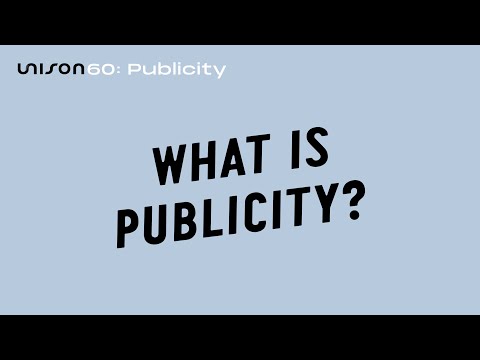 What Is Publicity? | Unison60