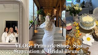VLOG | Primark Shop With Us + Bestie Spa Weekend & Bridal Brunch