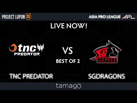 TNC Predator vs SGDragons Game 1 (BO2) Asia Pro League