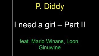 P Diddy - I need a girl Part 2 - lyrics