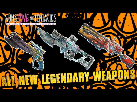 Borderlands 3 - Guns, Love And Tentacles (DLC #2) All NEW Legendary Weapons & Drop Locations