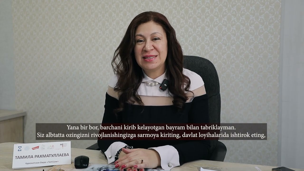 Tamila Rakhmatulaeva ayol advokatlar va stereotiplar haqida.