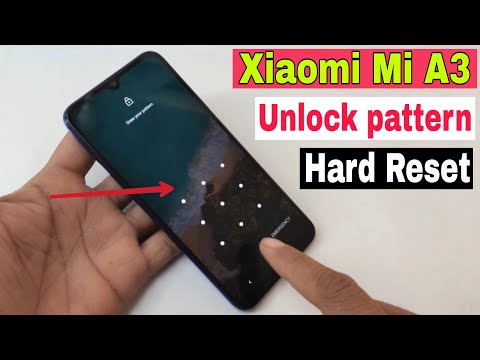 Xiaomi Mi A3 Hard Reset Or Pattern Unlock Without Pc