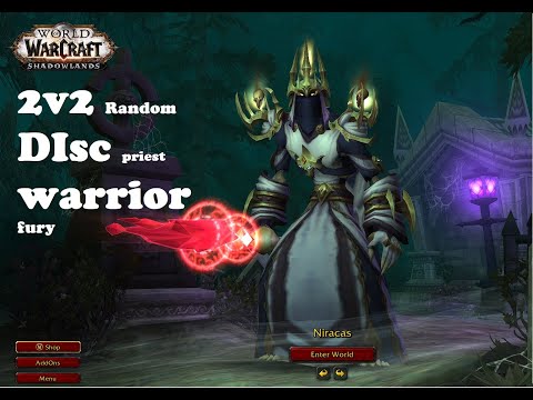 World of Warcraft - Arena 2v2  priest Discipline & warrior Fury - shadowlands