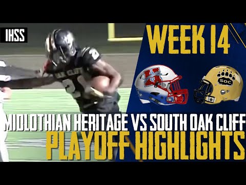 Midlothian Heritage vs South Oak Cliff - 2023 Week 14 Football Highlights