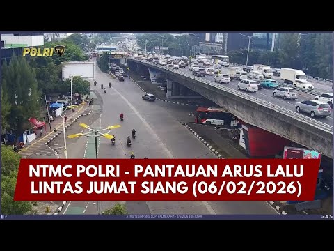 PRESISI UPDATE: NTMC POLRI - PANTAUAN ARUS LALU LINTAS JUMAT SIANG 06/02/26 (13.00)