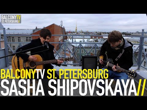 SASHA SHIPOVSKAYA - PEAK HOUR (BalconyTV)