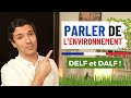 Talking about… THE ENVIRONMENT in French - VERY useful for the DELF DALF 🇫🇷