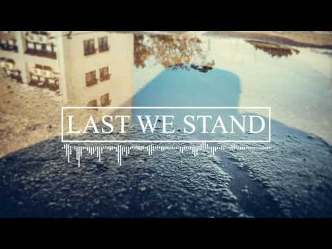 Last We Stand - L.W.S