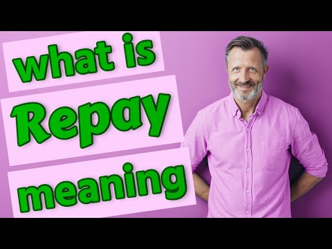 Repay | Meaning of repay 📖 📖