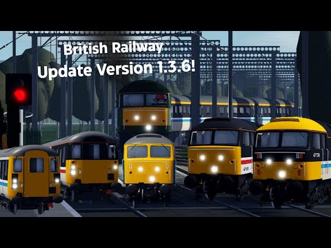 British Railway Update Version 1.3.6 Review & Thoughts | Roblox British Railway